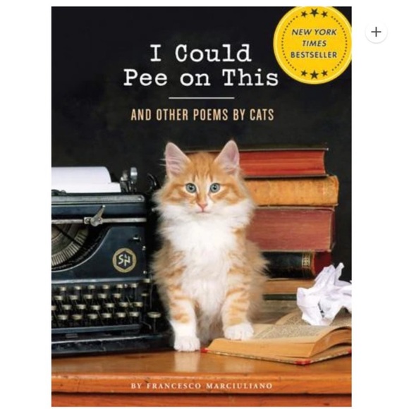 Other - I Could Pee on This, and other poems by cats